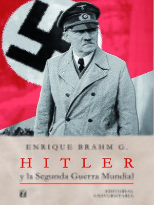 cover image of Hitler y la segunda guerra mundial